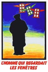 Poster for The Man Who Watched Windows