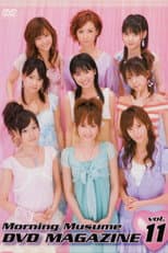Poster for Morning Musume. DVD Magazine Vol.11