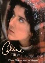 Poster for Des fleurs sur la neige