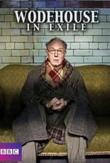 Poster for Wodehouse In Exile