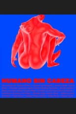 Poster for Humano sin cabeza