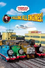 Poster for Thomas & Friends: Calling All Engines!