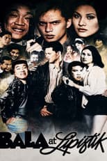 Poster for Bala at Lipistik