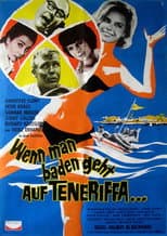 Poster for Wenn man baden geht auf Teneriffa