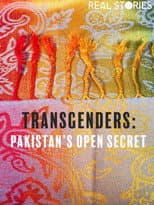 Poster for Transgenders: Pakistan's Open Secret