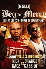 Poster for GCW Beg for Mercy