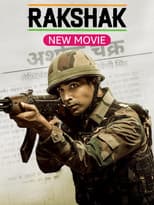 Poster for Rakshak - India's Braves
