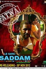 Poster for Le Gaya Saddam