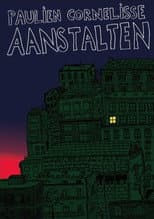 Poster for Paulien Cornelisse: Aanstalten