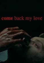Poster for Come Back My Love