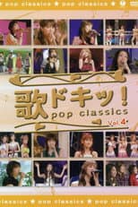 Poster for Uta Doki! Pop Classics Vol.4