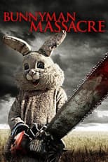 Poster for The Bunnyman Massacre