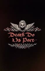 Poster for Death Do Us Part