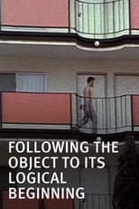 Poster for Following the Object to Its Logical Beginning