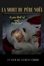Poster for La Mort du Père Noël