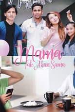 Poster for Mama Tak Akan Sama