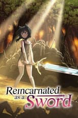 Poster for Reincarnated as a Sword