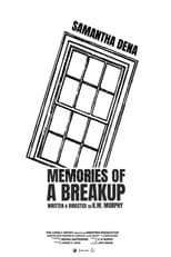 Poster for Memories of a Breakup