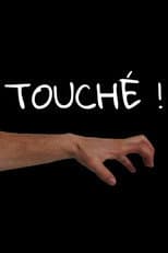 Poster for Touché !