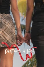 Poster for Destinada à Você