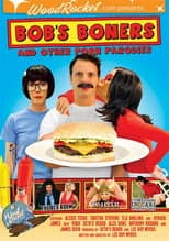 Poster for Bob's Boners and Other Porn Parodies