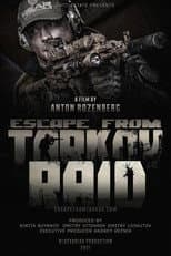 Poster for Escape from Tarkov. Raid.