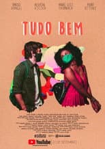 Poster for Tudo Bem