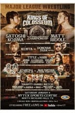 Poster for MLW Kings of Colosseum 2025