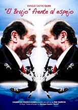 Poster for "El brujo" frente al espejo
