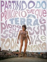 Poster for Partindo do princípio de que a Terra é plana, sou toda curva e desvio.