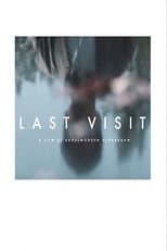 Poster for Last Visit