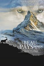 Poster for Le plus beau pays du monde : Le Sanctuaire