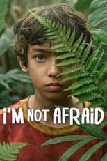 Poster for I'm Not Afraid