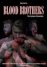 Poster for Blood Brothers: The Suckers Chronicles
