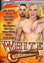 Poster for White Cocksuckers 7