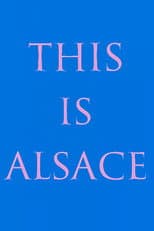 Poster for This Is Alsace