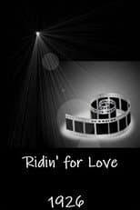 Poster for Ridin' for Love