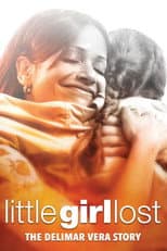 Poster for Little Girl Lost: The Delimar Vera Story