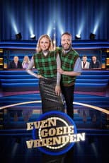 Poster for Even Goeie Vrienden