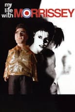 Poster for My Life with Morrissey