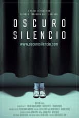 Poster for Oscuro  Silencio