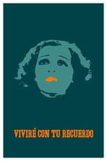 Poster for I Will Live with Your Memories