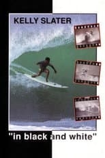 Poster for Kelly Slater in Black and White