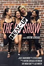 Poster for The Break-Up Show