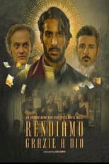Poster for Rendiamo grazie a Dio