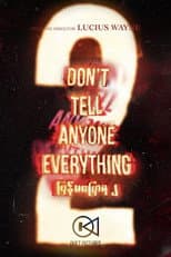 Poster for Don’t Tell Anyone Everything