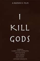 Poster for I Kill Gods