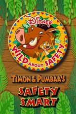 Poster for Wild About Safety with Timon & Pumbaa