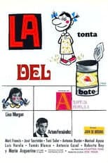 Poster for La tonta del bote