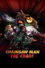 Poster for Chainsaw Man: The Chaos